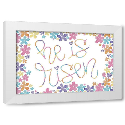 He is Risen White Modern Wood Framed Art Print by Dicks, Stephanie