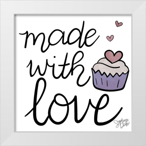 Made With Love White Modern Wood Framed Art Print by Dicks, Stephanie