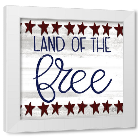 Land of the Free White Modern Wood Framed Art Print by Dicks, Stephanie
