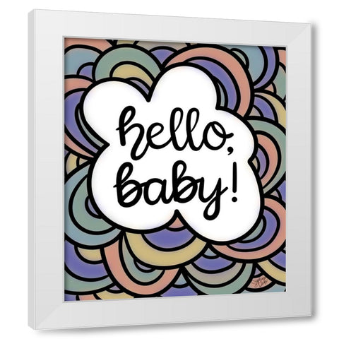 Hello-Baby!  White Modern Wood Framed Art Print by Dicks, Stephanie