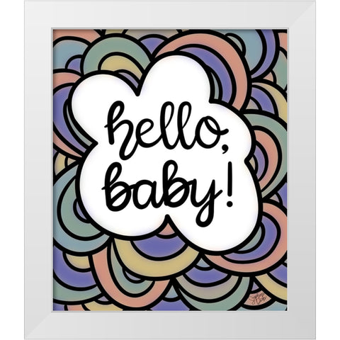 Hello-Baby!  White Modern Wood Framed Art Print by Dicks, Stephanie