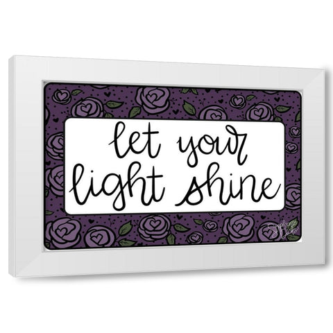Let Your Light Shine White Modern Wood Framed Art Print by Dicks, Stephanie