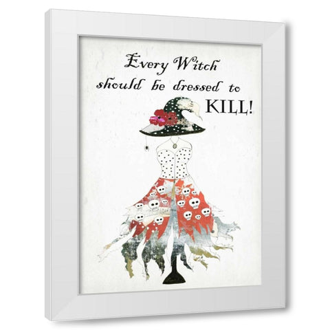Dressed to Kill White Modern Wood Framed Art Print by Ogren, Sarah
