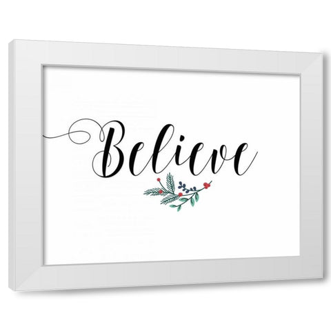 Believe White Modern Wood Framed Art Print by Moss, Tara