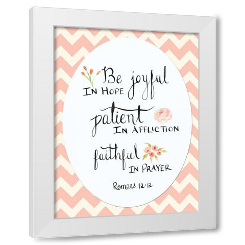 Romans 12:12 Chevron White Modern Wood Framed Art Print by Moss, Tara