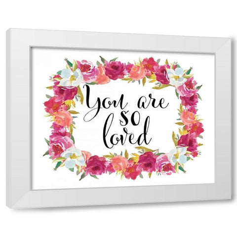 You Are So Loved Wreath White Modern Wood Framed Art Print by Moss, Tara