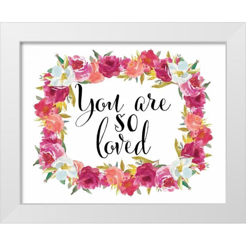 You Are So Loved Wreath White Modern Wood Framed Art Print by Moss, Tara