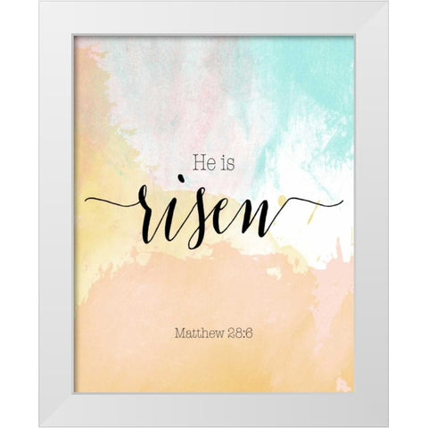 He Is Risen White Modern Wood Framed Art Print by Moss, Tara