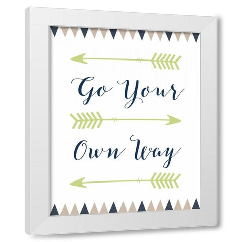 Go Your Own Way Cursive White Modern Wood Framed Art Print by Moss, Tara