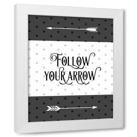Follow Your Arrow White Modern Wood Framed Art Print by Moss, Tara
