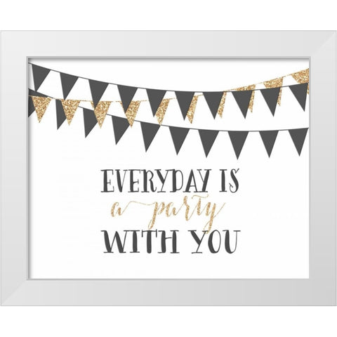 A Party With You White Modern Wood Framed Art Print by Moss, Tara