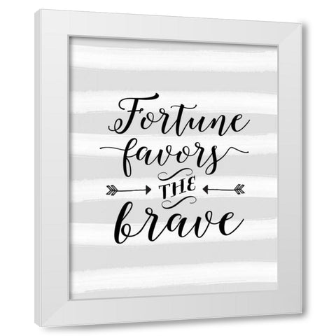 Fortune Favors the Brave Stripes White Modern Wood Framed Art Print by Moss, Tara