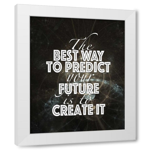 Predict Your Future Black White Modern Wood Framed Art Print by Moss, Tara