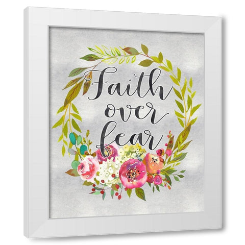 Faith Over Fear White Modern Wood Framed Art Print by Moss, Tara