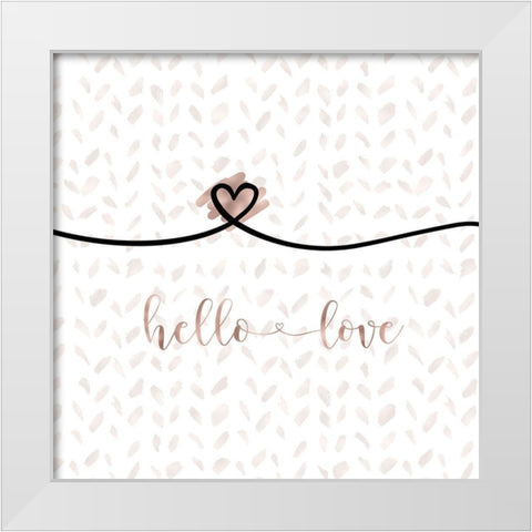 Hello Love White Modern Wood Framed Art Print by Moss, Tara