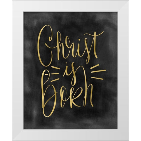 Christ is Born White Modern Wood Framed Art Print by Moss, Tara