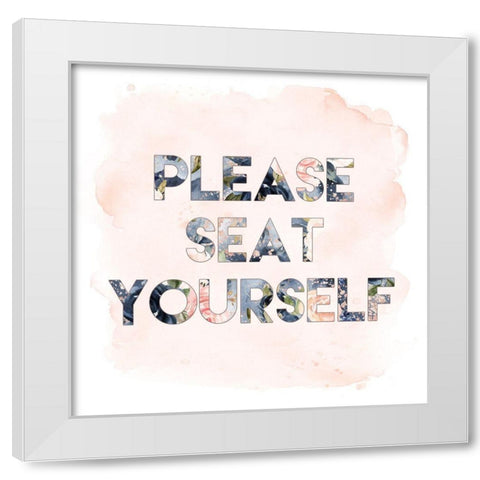 Please Seat Yourself White Modern Wood Framed Art Print by Moss, Tara