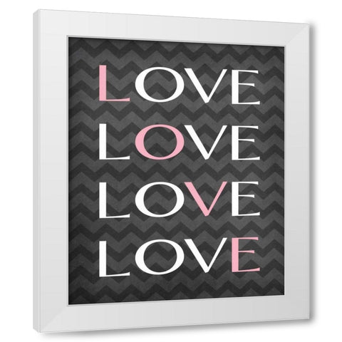 Love Love Love Love White Modern Wood Framed Art Print by Robinson, Tamara