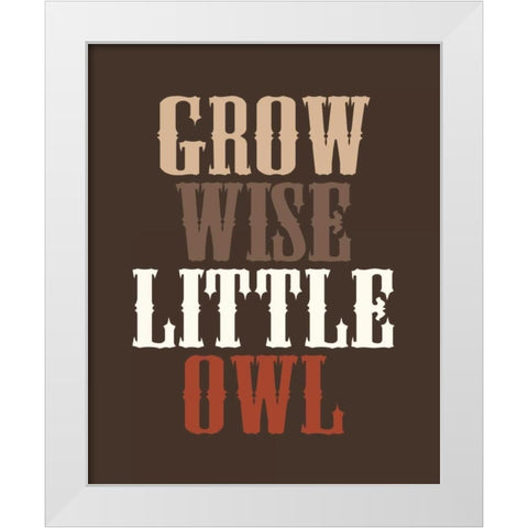 Grow Wise White Modern Wood Framed Art Print by Robinson, Tamara
