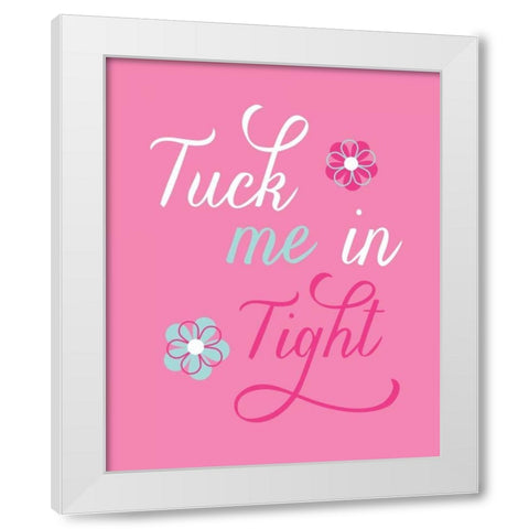 Tuck Me in Tight White Modern Wood Framed Art Print by Robinson, Tamara