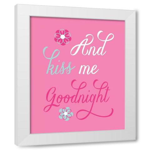And Kiss Me Goodnight White Modern Wood Framed Art Print by Robinson, Tamara