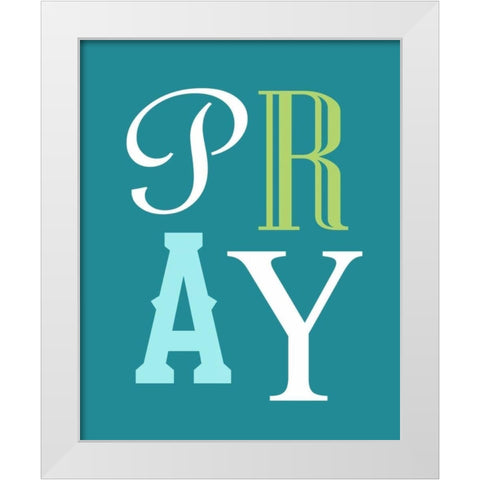 Pray White Modern Wood Framed Art Print by Robinson, Tamara