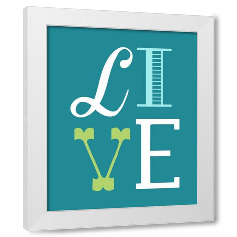 Live White Modern Wood Framed Art Print by Robinson, Tamara