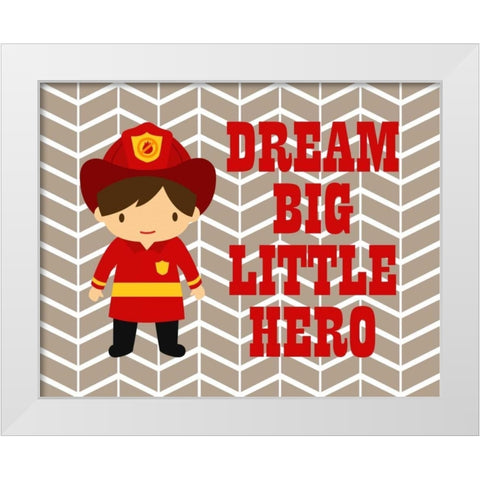 Dream Big Little Hero White Modern Wood Framed Art Print by Robinson, Tamara