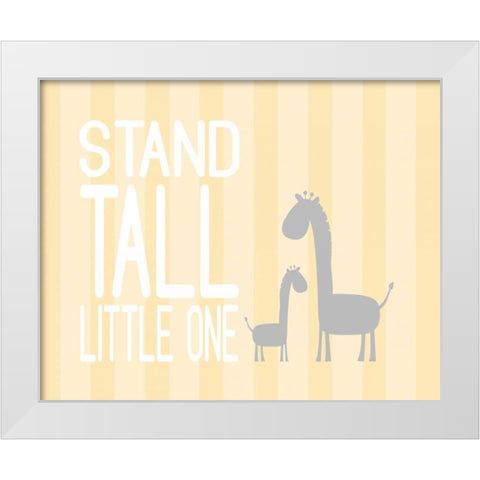 Stand Tall Little One White Modern Wood Framed Art Print by Robinson, Tamara