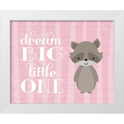 Dream Big Raccoon - Pink White Modern Wood Framed Art Print by Robinson, Tamara