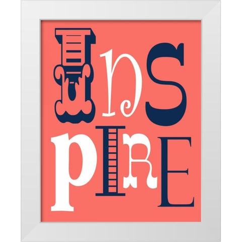 Inspire White Modern Wood Framed Art Print by Robinson, Tamara