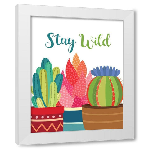 Stay Wild White Modern Wood Framed Art Print by Robinson, Tamara