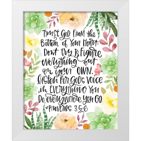 Trust in the Lord White Modern Wood Framed Art Print by Wieners, Valerie