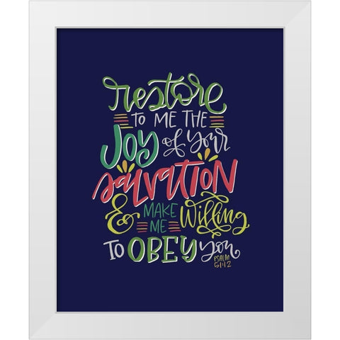 Restore to Me White Modern Wood Framed Art Print by Wieners, Valerie