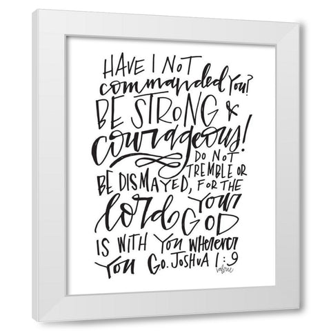 Be Strong - White White Modern Wood Framed Art Print by Wieners, Valerie