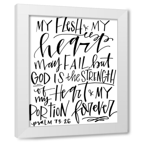 Strength of My Heart White Modern Wood Framed Art Print by Wieners, Valerie