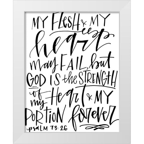 Strength of My Heart White Modern Wood Framed Art Print by Wieners, Valerie