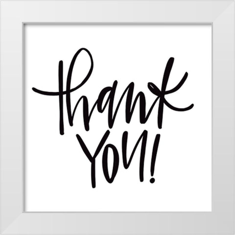 Thank You! White Modern Wood Framed Art Print by Wieners, Valerie