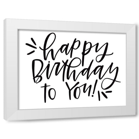 Happy Birthday White Modern Wood Framed Art Print by Wieners, Valerie