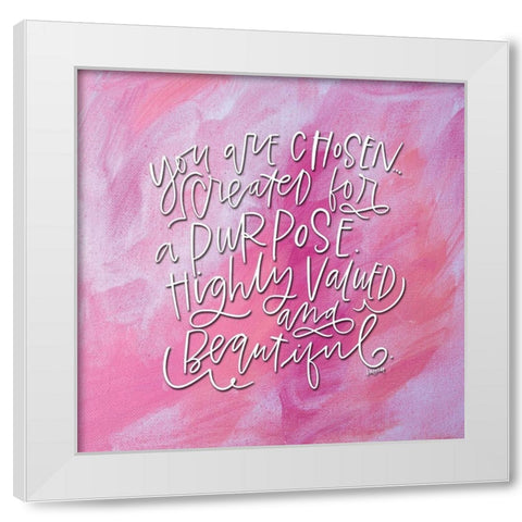 You Are Chosen White Modern Wood Framed Art Print by Wieners, Valerie
