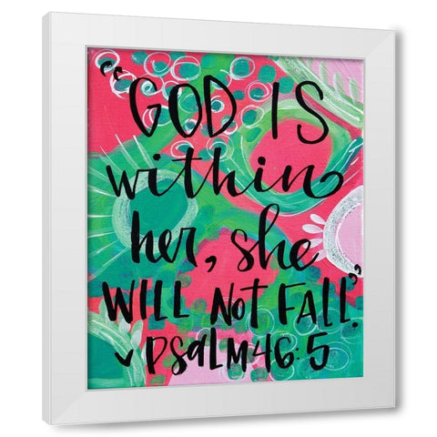 God is Within White Modern Wood Framed Art Print by Wieners, Valerie