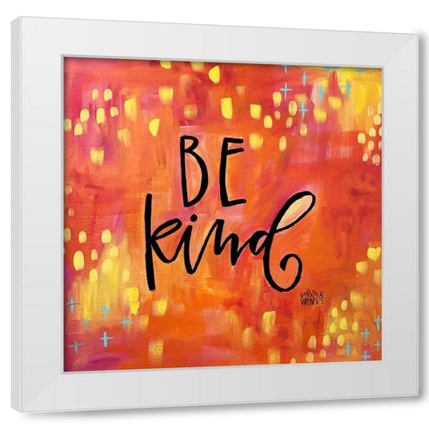 Be Kind White Modern Wood Framed Art Print by Wieners, Valerie