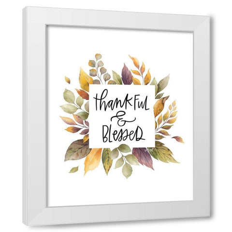 Thankful and Blessed White Modern Wood Framed Art Print by Wieners, Valerie