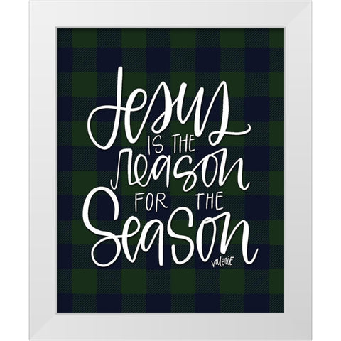 Jesus is the Reason White Modern Wood Framed Art Print by Wieners, Valerie