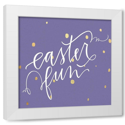 Easter Fun White Modern Wood Framed Art Print by Wieners, Valerie