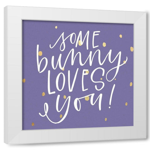 Some Bunny White Modern Wood Framed Art Print by Wieners, Valerie