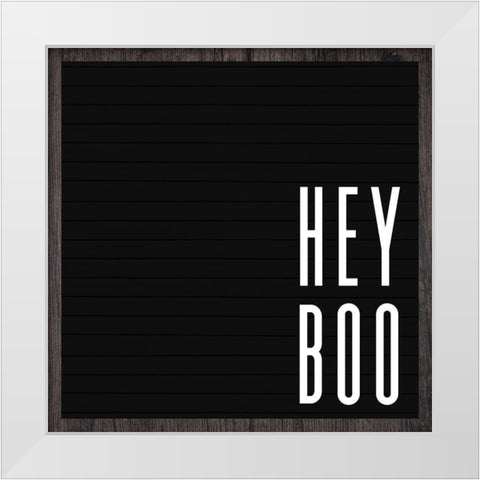 Hey Boo White Modern Wood Framed Art Print by Wieners, Valerie