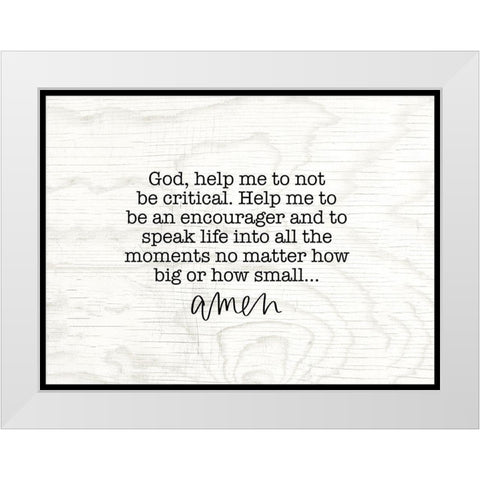 Dont Be Critical White Modern Wood Framed Art Print by Wieners, Valerie