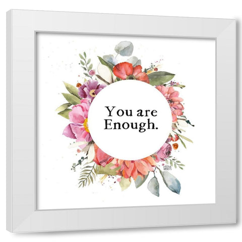 You Are Enough II White Modern Wood Framed Art Print by Wieners, Valerie