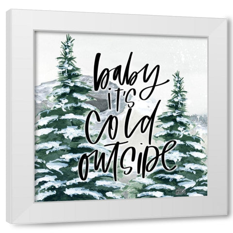 Baby Its Cold Outside White Modern Wood Framed Art Print by Wieners, Valerie